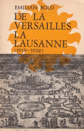 De la Versailles la Lausanne (1919-1932)