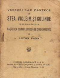 Versuri sau cantece de Stea, Vicleim si Colinde ce se vor canta la Nasterea Domnului Nostru Isus Christos