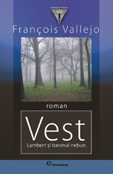 Vest. Lambert si baronul nebun