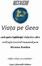 Viaţa Geea carte apel Confederaţiei