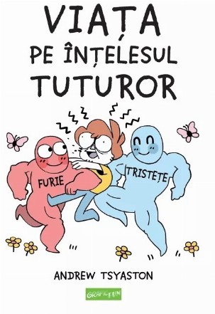 Viaţa pe înţelesul tuturor