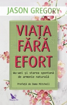 Viata fara efort