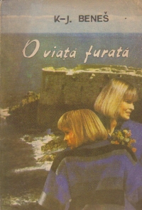 O viata furata