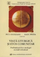 Viata liturgica etos comunitar preliminarii