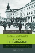 Viata lui I.L. Caragiale