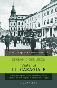 Viata lui I.L. Caragiale