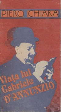 Viata lui Gabriele D Annunzio