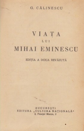 Viata lui Mihai Eminescu, Editia a doua revazuta (Cultura Nationala)