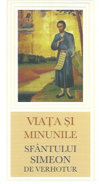 Viata si minunile Sfantului Simeon de Verhotur