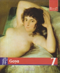 Viata si opera lui Goya - Pictori de geniu, nr 7