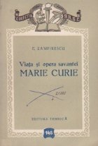 Viata si opera savantei Marie Curie
