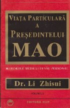 Viata particulara presedintelui Mao Volumul