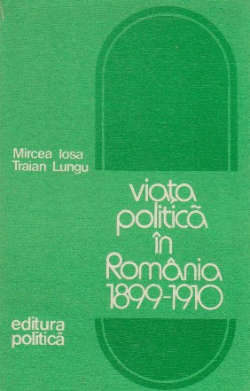 Viata politica in Romania 1899 - 1910