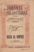 Viata la tropice