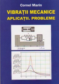 Vibratii mecanice - Aplicatii - Probleme