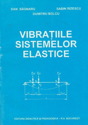 Vibratiile sistemelor elastice