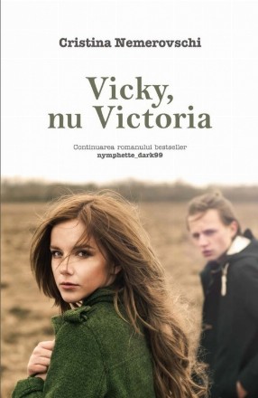 Vicky, nu Victoria