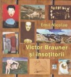 Victor Brauner insotitorii