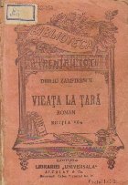 Vieata la tara, Editia a VII-a (Nr. 162-164 Biblioteca pentru toti)