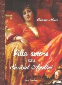 Villa amore sau Surasul Agathei