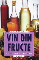 Vin din fructe - productie casnica si industriala