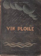 Vin ploile Prima parte