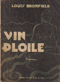 Vin ploile, Volumele I si II