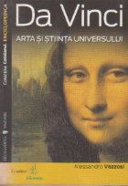 Da Vinci. Arta si stiinta universului