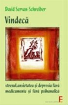 Vindeca stresul anxietatea depresia fara