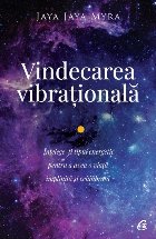 Vindecarea vibrațională