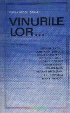 Vinurile lor