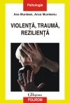 Violenta, trauma, rezilienta