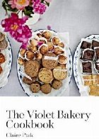 Violet Bakery Cookbook