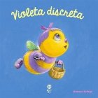 Violeta discreta (Seria Întâmplări drăguțe