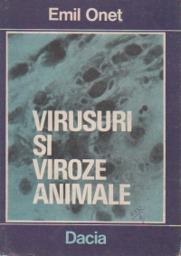 Virusuri si viroze animale, Volumul I