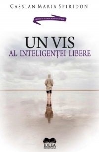 Un vis al inteligentei libere