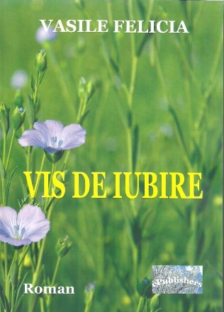 Vis de iubire, roman