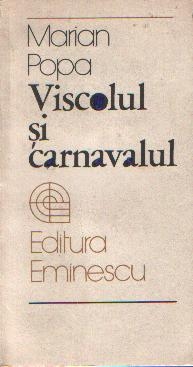 Viscolul si carnavalul