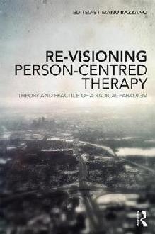 Re-Visioning Person-Centred Therapy