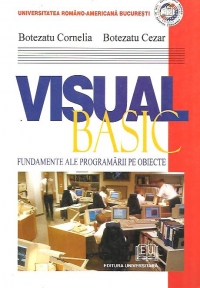 Visual Basic - fundamente ale programarii pe obiecte