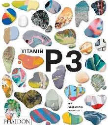 Vitamin P3: New Perspectives in Painting