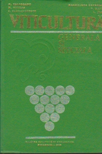 Viticultura generala si speciala