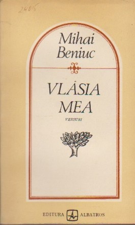 Vlasia Mea - Versuri (M. Beniuc)