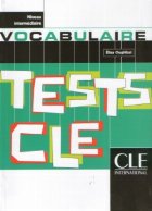 Vocabulaire Tests CLE (Niveau Intermediaire)