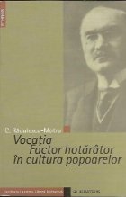 Vocatia factor hotarator cultura popoarelor