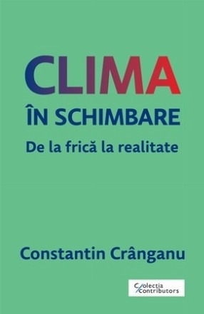 O voce în pustiu? : O climă în schimbare, de la frică la fapte