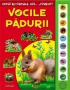 Vocile padurii (Apasa butonasele, noi vorbim)