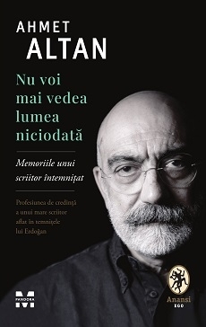 Nu voi mai vedea lumea niciodată.  Memoriile unui scriitor întemnițat