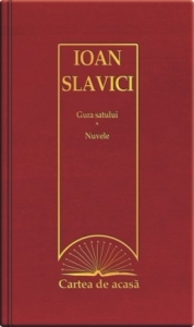 Cartea de acasa nr. 42. Ioan Slavici - Gura satului. Nuvele