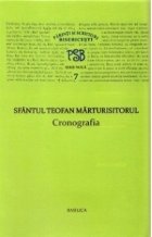 P.S.B. vol VII - Cronografia - Sfantul Teofan Marturisitorul